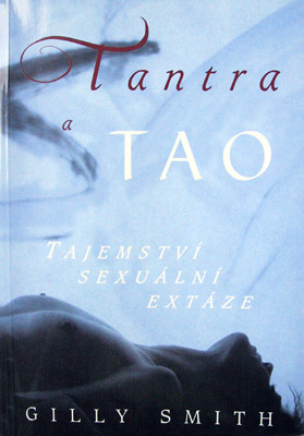 Obal knihy, Gilly Smith: Tantra a TAO